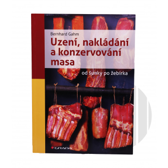 Kniha - Uzeni, nakládání a konzervování masa