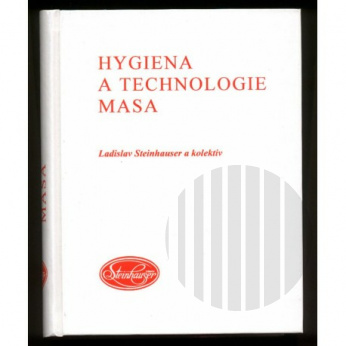 Kniha - Hygiena a technologie masa