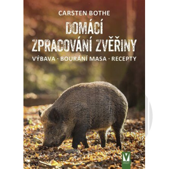 Domácí zpracování zvěřiny
